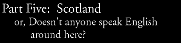part five, scotland